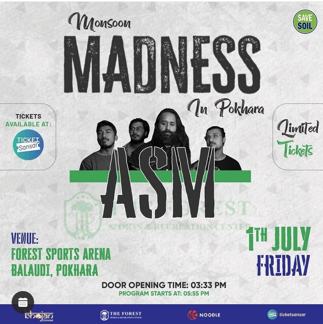 ASM will be performing Live at Forest Sports Arena, Pokhara