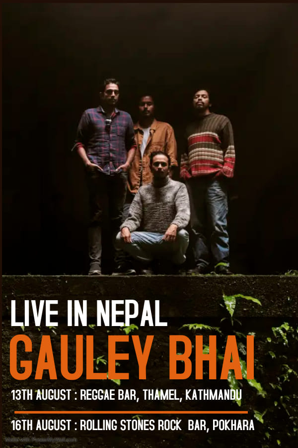 Gauley Bhai Live in Nepal