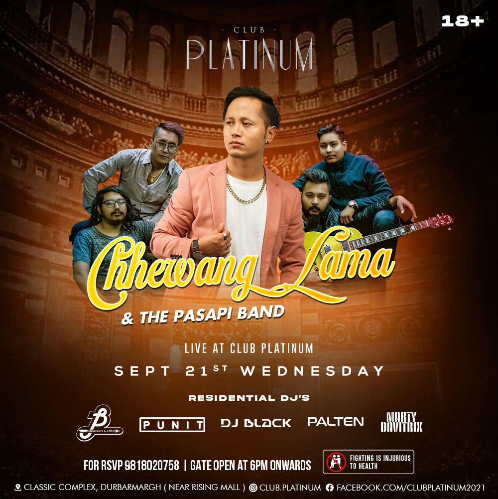 Chhewang Lama Live at Club Platinum, Durbarmarg